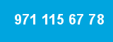 971 115 67 78